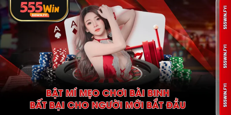 mẹo chơi Bài Binh